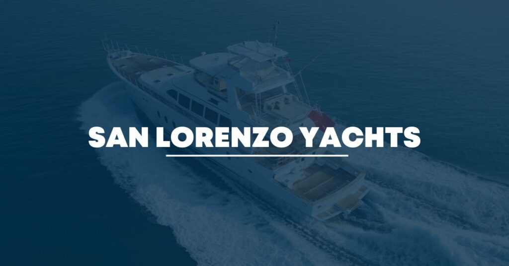 San Lorenzo Yachts