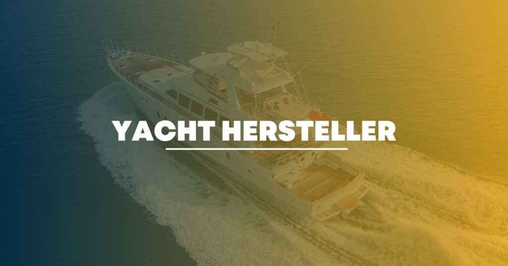 Yacht Hersteller