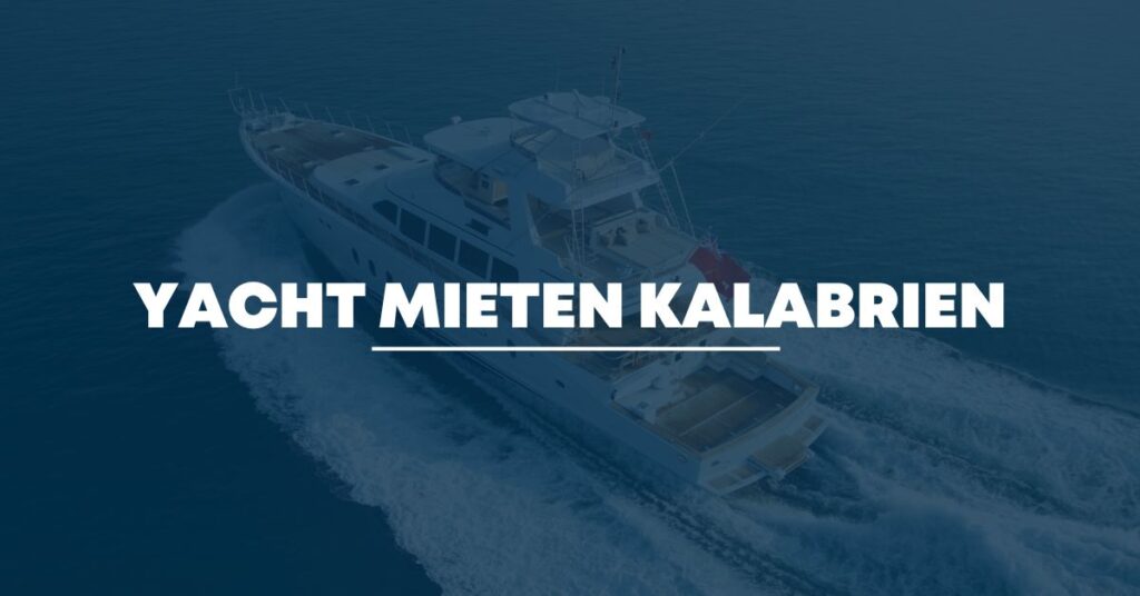 Yacht mieten Kalabrien