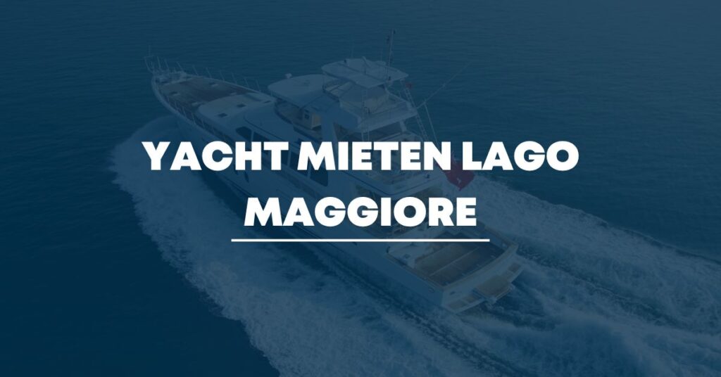 Yacht mieten Lago Maggiore