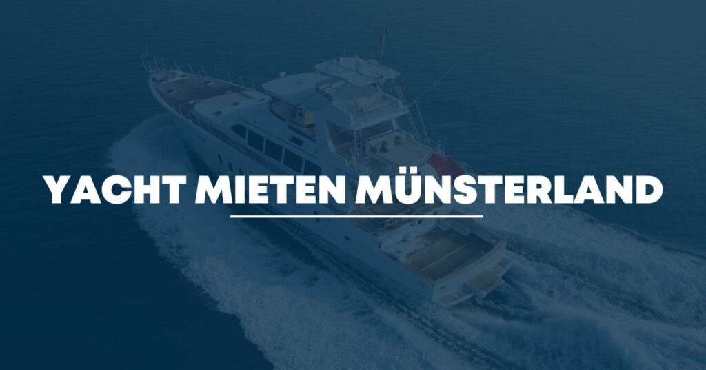 Yacht mieten Münsterland